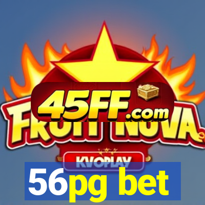 56pg bet